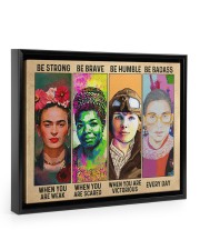 RBG Feminism Gift Be Strong Be Brave Be Humble Be Badass Floating Framed Canvas Prints Black tile