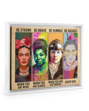RBG Feminism Gift Be Strong Be Brave Be Humble Be Badass Floating Framed Canvas Prints White tile