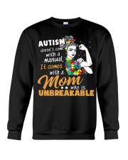 Autism Awareness It Comes With A Mom Who Is Unbreakable Crewneck Sweatshirt tile