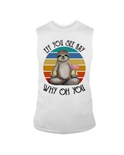 Sloth Lover Meditation Eff You See Kay Why Oh You Sleeveless Tee tile