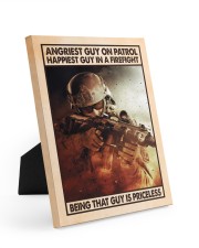 Gift For Veteran Angriest Guy On Patrol Happiest Guy In A Firefight Easel-Back Gallery Wrapped Canvas tile