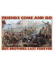 Gift For Veteran Friends Come And Go But Brothers Last Forever 36x24 Poster front