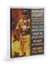 Firefighter Gift Born To Fight Trained To Save No Luck To Pure Skill Floating Framed Canvas Prints White tile