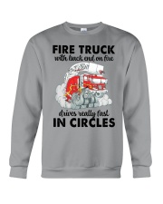 Firefighter Gift Fire Truck With Back End On Fire Drives Really Fast Crewneck Sweatshirt tile
