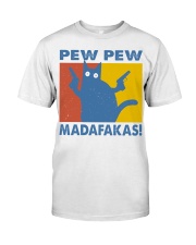 Gift For Cat Lover Pew Pew Madafakas Premium Fit Mens Tee tile