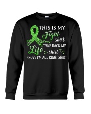 Kidney Disease Awareness This Is My Fight Shirt Take Back My Life Crewneck Sweatshirt tile