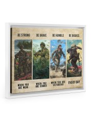 Gift For Veteran Be Strong Be Brave Be Humble Be Badass Floating Framed Canvas Prints White tile