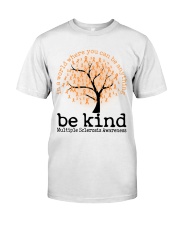 Multiple Sclerosis Awarerness Tree Ribbons In A World Where You Can Be Anything Be Kind Premium Fit Mens Tee tile
