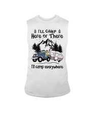 Camping Lover I'll Camp Here Or There I'll Camp Everywhere Sleeveless Tee tile
