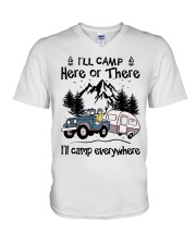Camping Lover I'll Camp Here Or There I'll Camp Everywhere V-Neck T-Shirt tile