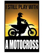 I STILL PLAY WITH MOTOCROSS 11x17 Poster thumbnail