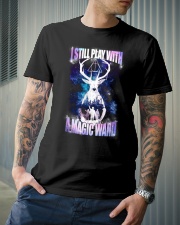 I STILL PLAY WITH A MAGIC WAND Classic T-Shirt lifestyle-mens-crewneck-front-6