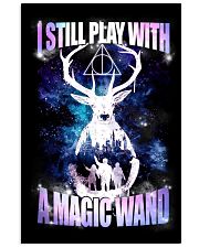 I STILL PLAY WITH A MAGIC WAND 11x17 Poster thumbnail
