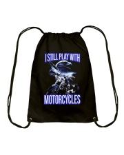 I STILL PLAY WITH - MOTORCYCLES Drawstring Bag thumbnail