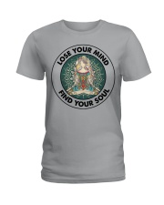 LOSE YOUR MIND FIND YOUR SOUL Ladies T-Shirt tile