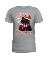 ON THE NAUGHTY LIST AND I REGRET NOTHING Ladies T-Shirt tile