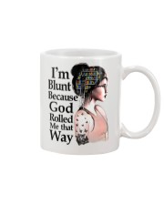 I'M BLUNT BECAUSE GOD ROLL ME THAT WAY Mug tile