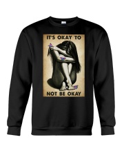 IT'S OK TO BE NOT OK Crewneck Sweatshirt tile