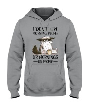 I DON'T LIKE MORNING PEOPLE OR MORNING OR PEOPLE Hooded Sweatshirt tile