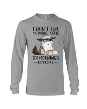 I DON'T LIKE MORNING PEOPLE OR MORNING OR PEOPLE Long Sleeve Tee tile