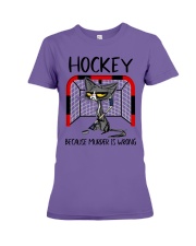 HOCKEY BECAUSE MURDER IS WRONG Premium Fit Ladies Tee tile