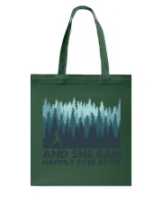 AND SHE RAN HAPPILY EVER AFTER Tote Bag tile
