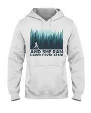 AND SHE RAN HAPPILY EVER AFTER Hooded Sweatshirt front