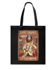 STAY TRIPPY LITTLE HIPPIE Tote Bag tile