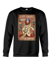 STAY TRIPPY LITTLE HIPPIE Crewneck Sweatshirt tile