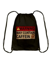 WARNING MAY CONTAIN CAFFEIN Drawstring Bag tile