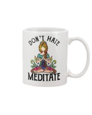DON'T HATE MEDITATE Mug tile