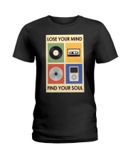 LOSE YOUR MIND FIND YOUR SOUL Ladies T-Shirt tile