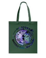 NO STORY SHOULD END TOO SOON Tote Bag tile