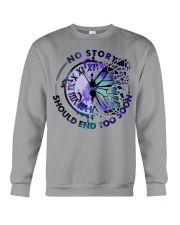 NO STORY SHOULD END TOO SOON Crewneck Sweatshirt tile