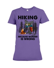 HIKING BECAUSE MURDER IS WRONG Premium Fit Ladies Tee tile