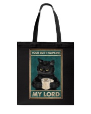YOUR BUTT NAPKINS MY LORD Tote Bag tile