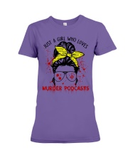 JUST A GIRL WHO LOVES MURDER PODCASTS Premium Fit Ladies Tee tile