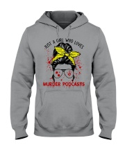 JUST A GIRL WHO LOVES MURDER PODCASTS Hooded Sweatshirt tile