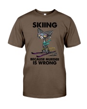 SKIING BECAUSE MURDER IS WRONG Classic T-Shirt tile