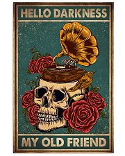 HELLO DARKNESS MY OLD FRIEND 11x17 Poster front