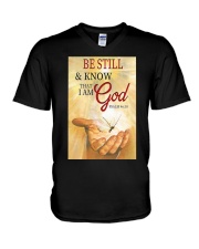 BE STILL AND KNOW THAT I AM GOD V-Neck T-Shirt tile
