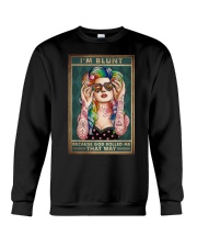 I'M BLUNT BECAUSE GOD ROLLED ME THAT WAY Crewneck Sweatshirt tile