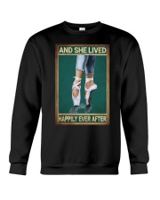 AND SHE LIVED HAPPILY EVER AFTER Crewneck Sweatshirt tile