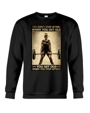 YOU DON'T STOP LIFTING Crewneck Sweatshirt tile