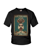 LOSE YOUR MIND FIND YOUR SOUL Youth T-Shirt tile