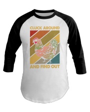 CLUCK AROUND AND FIND OUT Baseball Tee tile