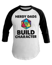 NERDY DADS BUILD CHARACTER Baseball Tee tile