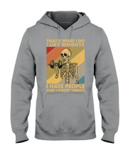 THAT'S WHAT I DO I LIFT WEIGHTS I HATE PEOPLE Hooded Sweatshirt tile