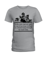 YOU CAN NEVER GET Ladies T-Shirt tile