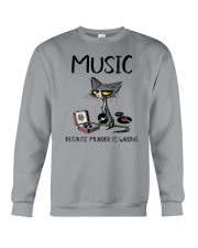 MUSIC BECAUSE MURDER IS WRONG Crewneck Sweatshirt tile